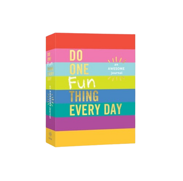 Do One Fun Thing Every Day